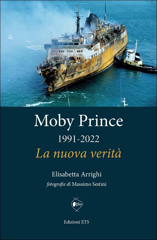 Moby Prince la nuova verità
