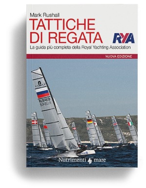 Tattiche di regata la guida più chiara, completa e pratica alla regata della Royal Yachting Association