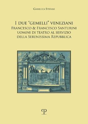 I due «gemelli» veneziani