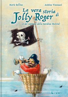 La vera storia di Jolly Roger