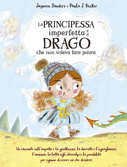 La principessa perfetta e il drago
