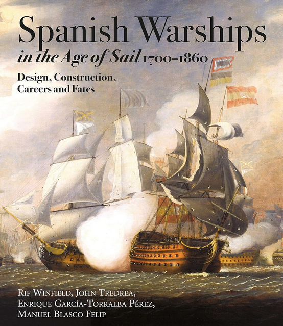 Spanish warships in the age of sail 1700-1860