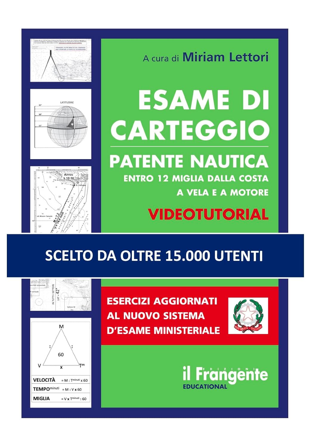 Esame carteggio per patente nautica entro 12 miglia dalla costa a vela e motore