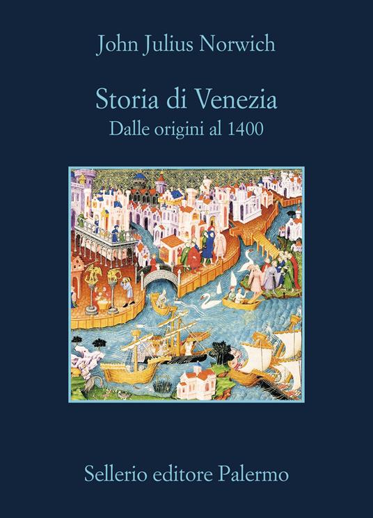 Storia di venezia dalle origini al 1400