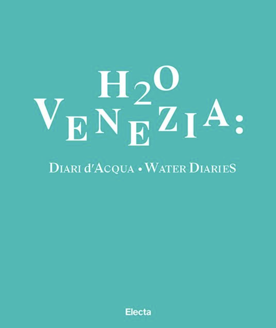 H2O Venezia, una biografia dell'acqua